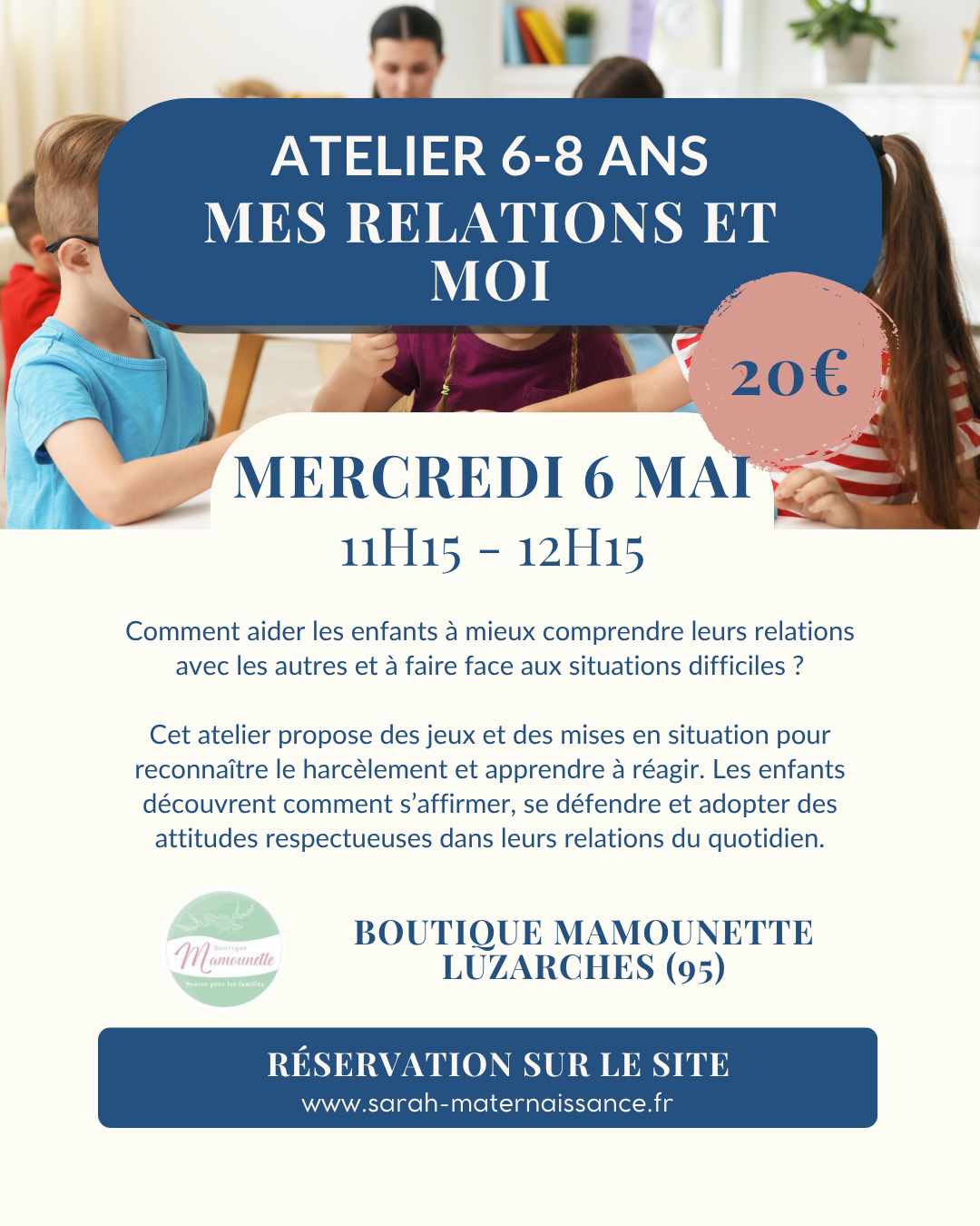 Atelier enfants 6 8 ans harcèlement relations confiance en soi Luzarches Boutique Mamounette