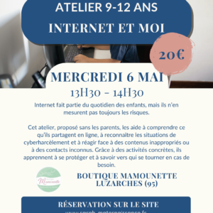 Atelier enfants 9 12 ans internet cyberharcèlement sécurité en ligne Luzarches Boutique Mamounette