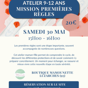 Atelier maman fille premières règles 9 12 ans cycle protections Luzarches
