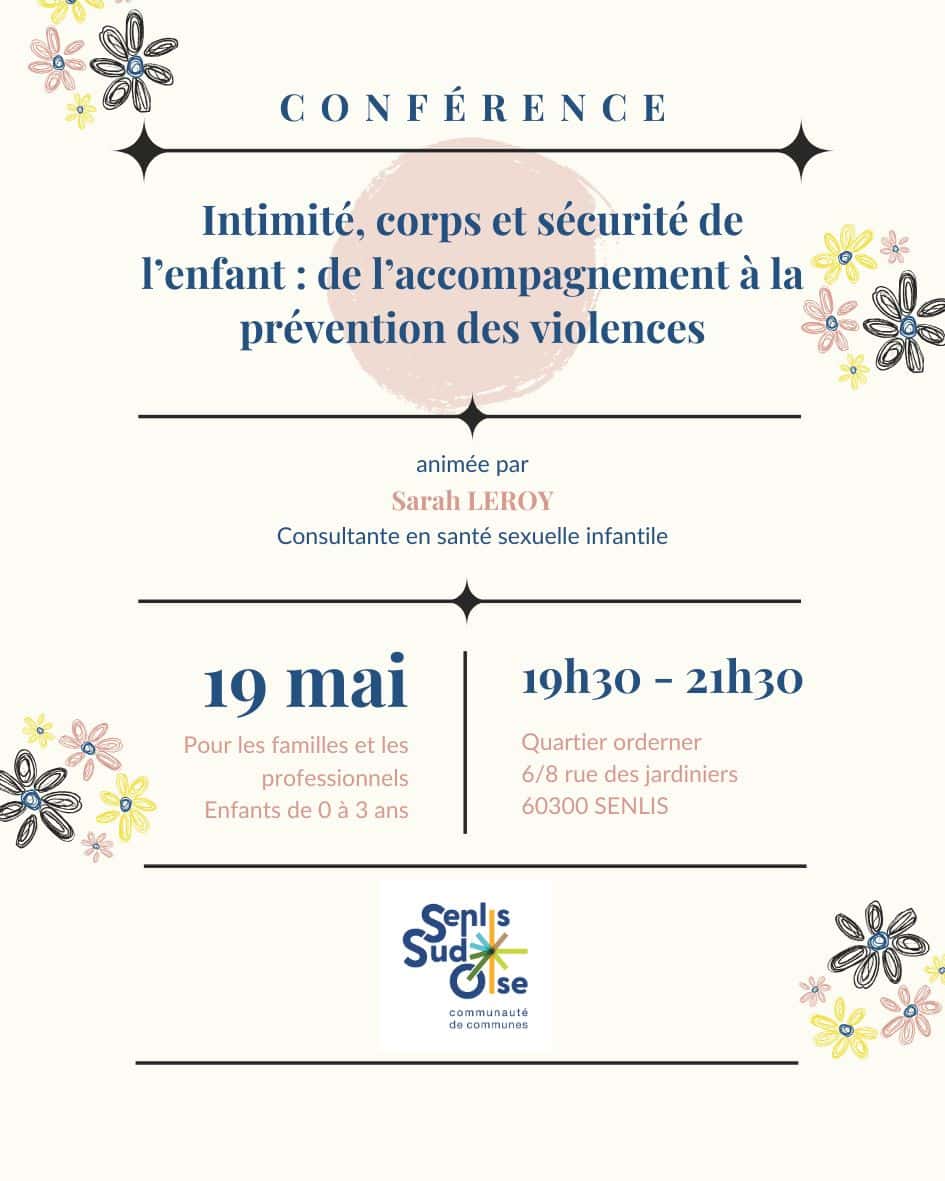 Conférence parents protection enfant violences sexuelles prévention Senlis 19 mai parentalité