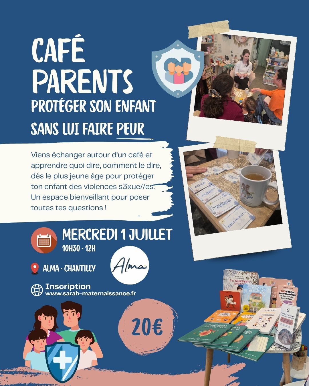 Affiche d’un Café Parents intitulé « Protéger son enfant sans lui faire peur ». L’événement propose un temps d’échange autour de la prévention des violences sexuelles infantiles, avec des outils concrets pour savoir quoi dire, comment le dire et accompagner son enfant de manière rassurante.
